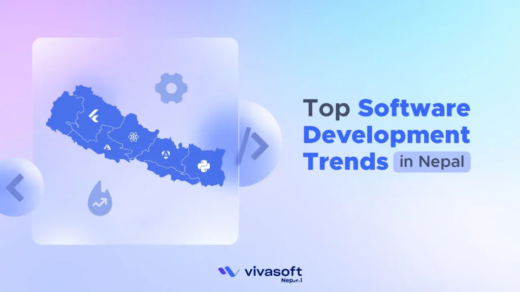 Top Software Development Trends in Nepal