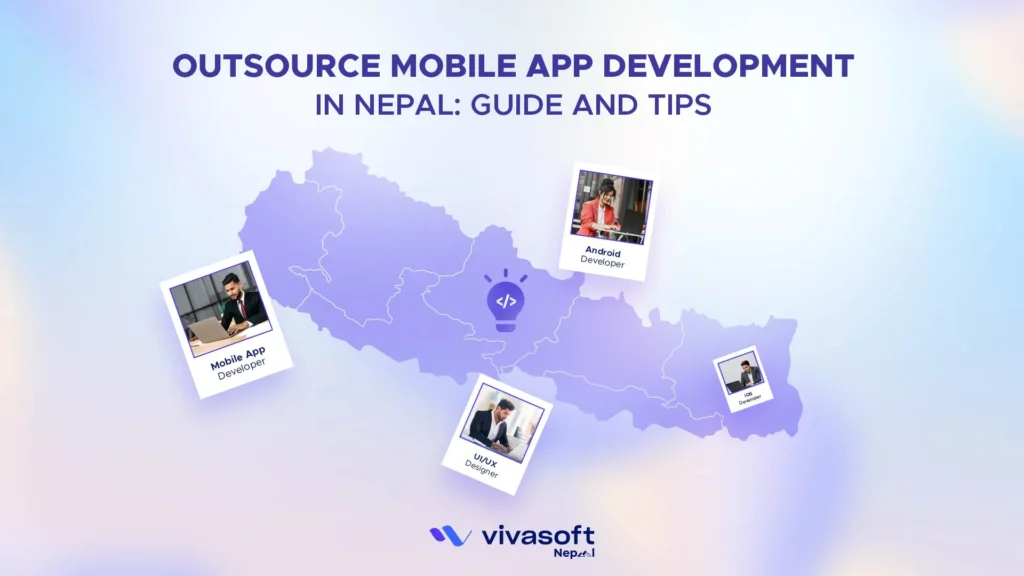 Outsource Mobile App Development in Nepal